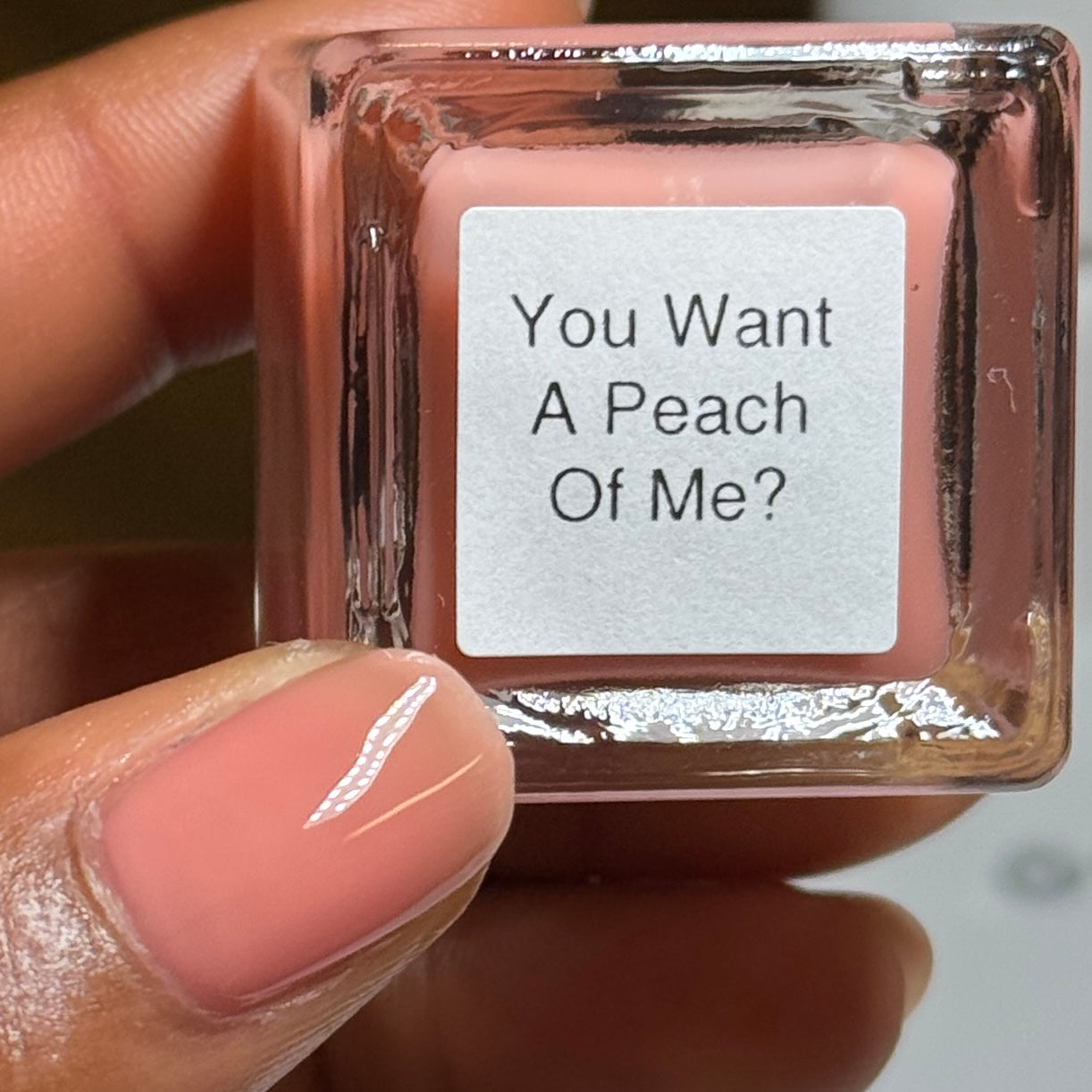 You Want A Peach Of Me?