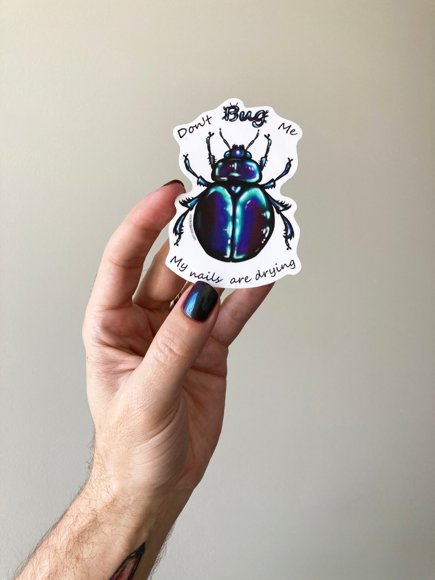 Don't Bug Me Sticker