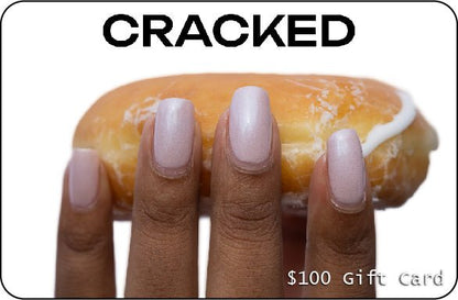 $100 Gift Card - Cracked Polish