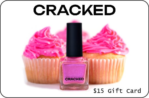 $15 Gift Card - Cracked Polish