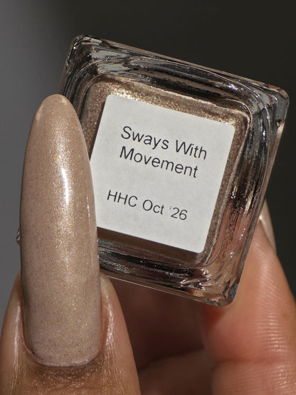 Sways With Movement HHC