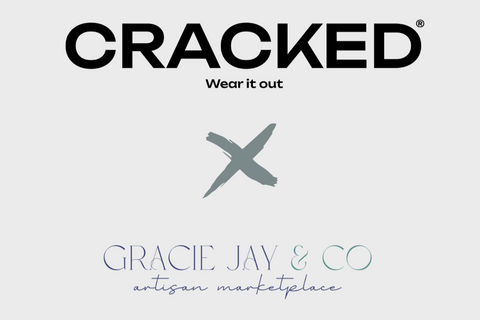 Cracked x Gracie Jay & Co