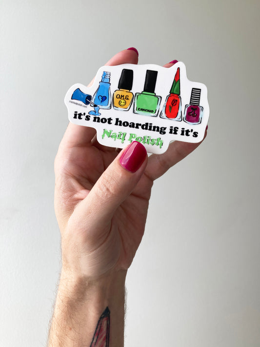 Hoarding Polish Sticker